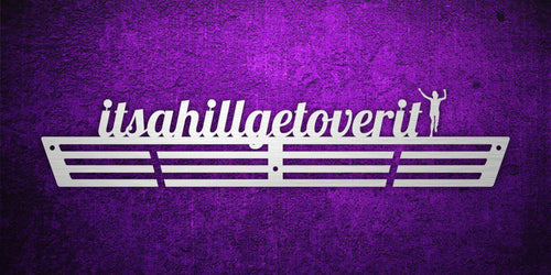 Custom images gallery medal rack with 'itsahillgetoverit' text and celebratory figure, humorous gift for runners.