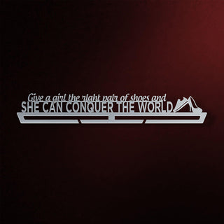 Support à Médailles Give A Girl The Right Shoes, And She Can Conquer The World