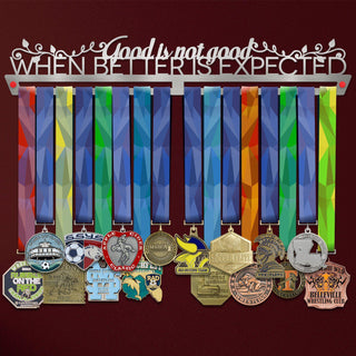 Good Is Not Good Medal Hanger Display Victory Medal Hangers®